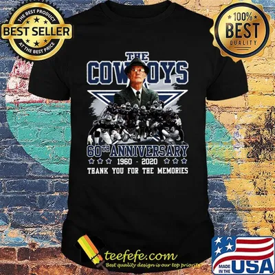 The dallas cowboys 60th anniversary 1960 2020 thank you for the memories shirt