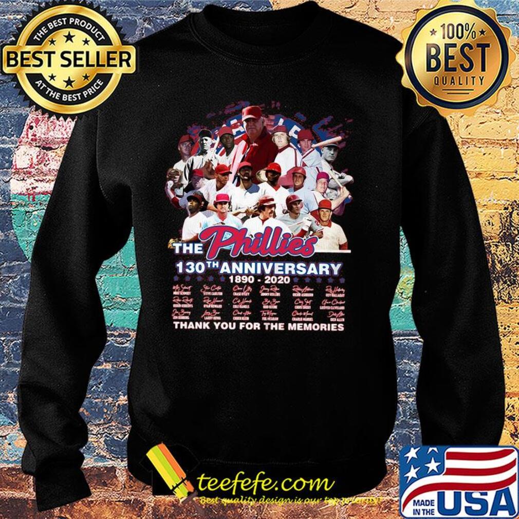 The philadelphia phillies 130th anniversary 1890 2020 thank you for the memories signatures s Sweater The philadelphia phillies 130th anniversary 1890 2020 thank you for the memories signatures s Sweater