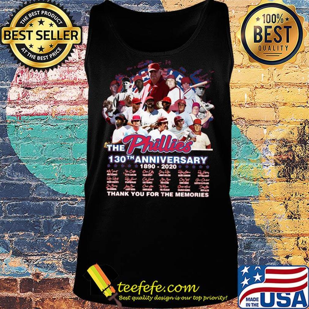 The philadelphia phillies 130th anniversary 1890 2020 thank you for the memories signatures s Tank top The philadelphia phillies 130th anniversary 1890 2020 thank you for the memories signatures s Tank top