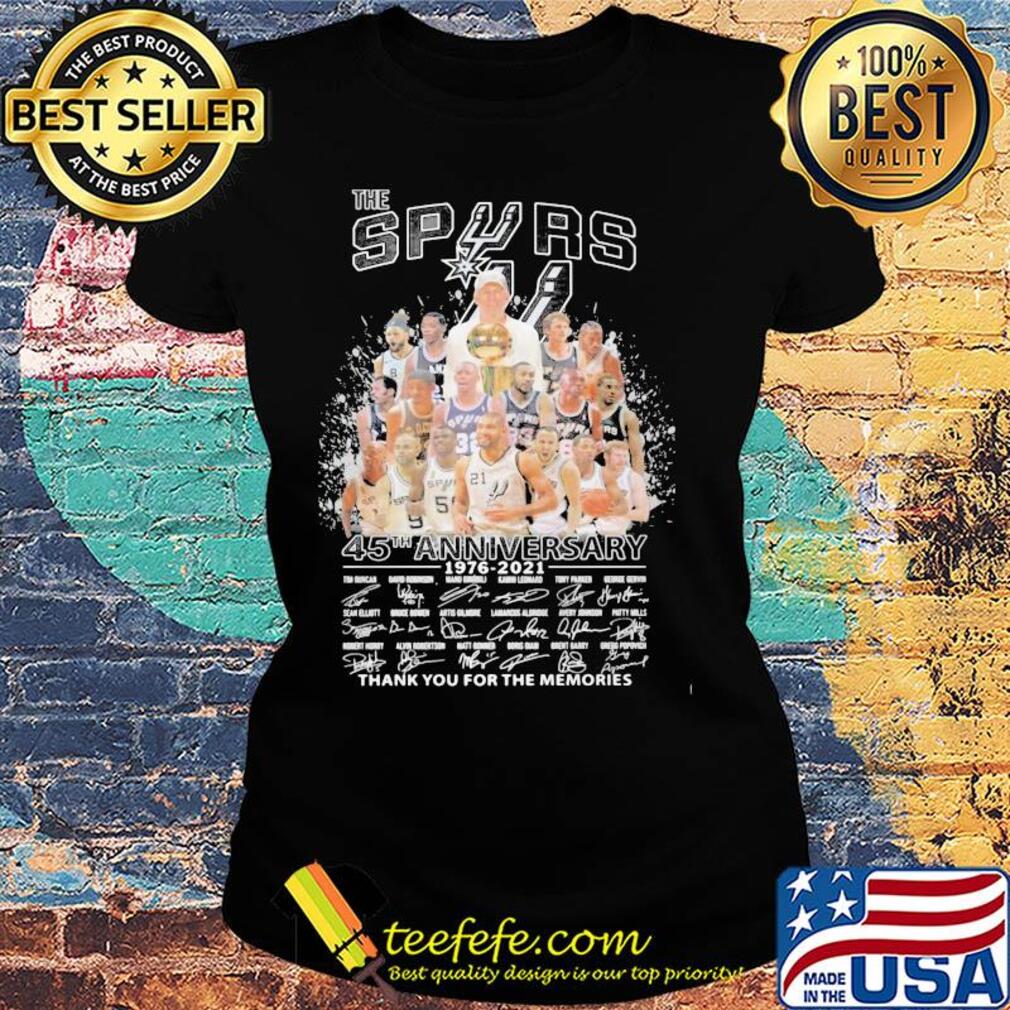 The san antonio spurs 45th anniversary 1976 2021 thank you for the memories signatures s Ladies tee The san antonio spurs 45th anniversary 1976 2021 thank you for the memories signatures s Ladies tee
