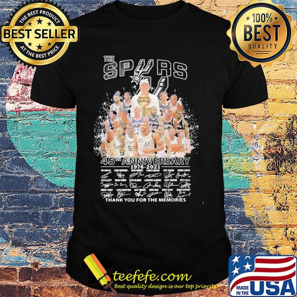 The san antonio spurs 45th anniversary 1976 2021 thank you for the memories signatures shirt