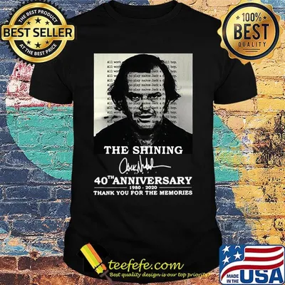 The shining 40th anniversary 1980 2020 thank you for the memories signature shirt