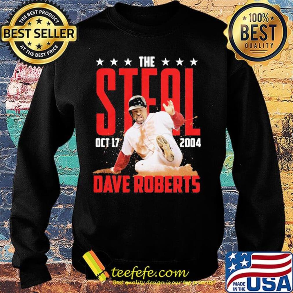 The steal october 17 2004 dave roberts baseball team s Sweater The steal october 17 2004 dave roberts baseball team s Sweater