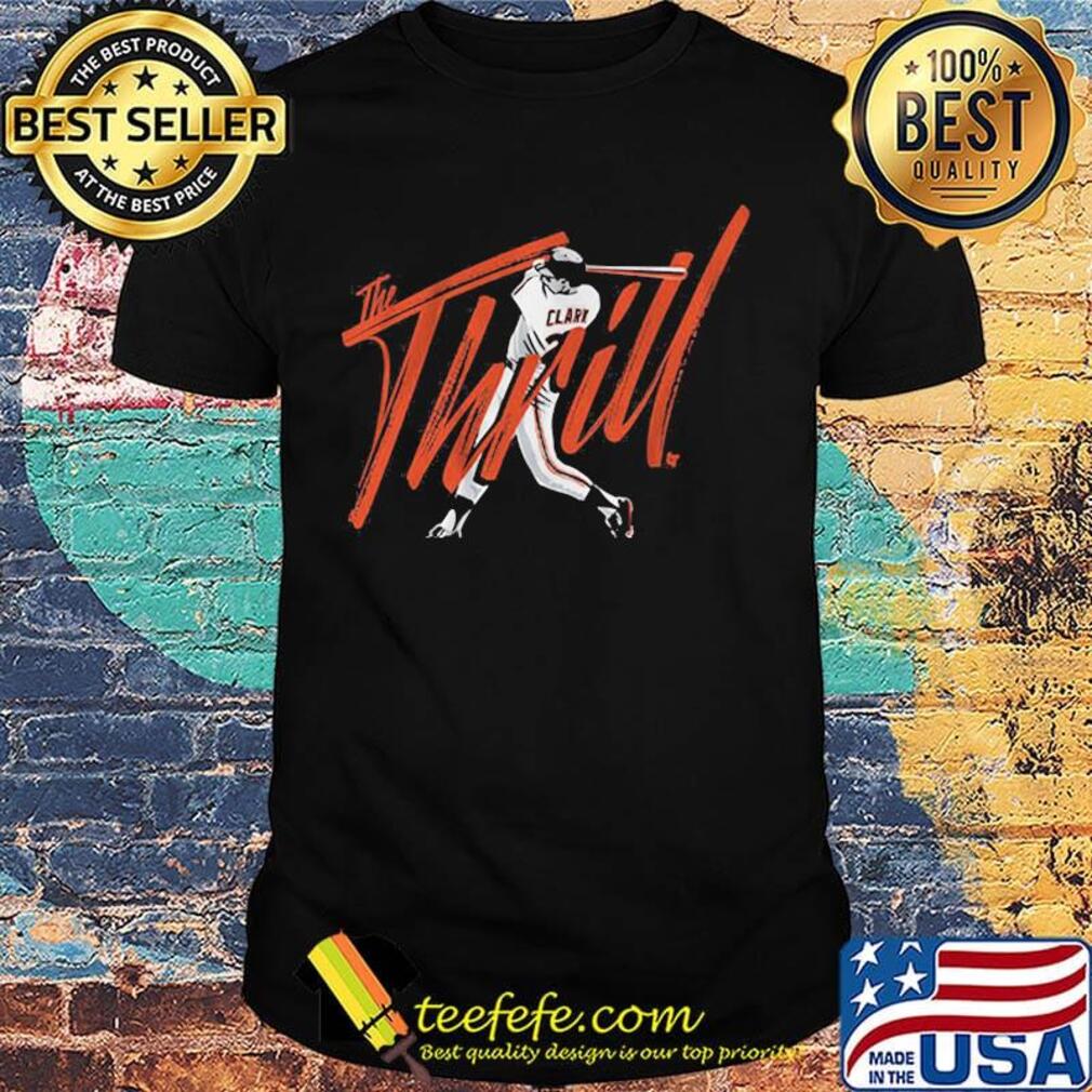 The thrill san francisco giants baseball will clark shirt