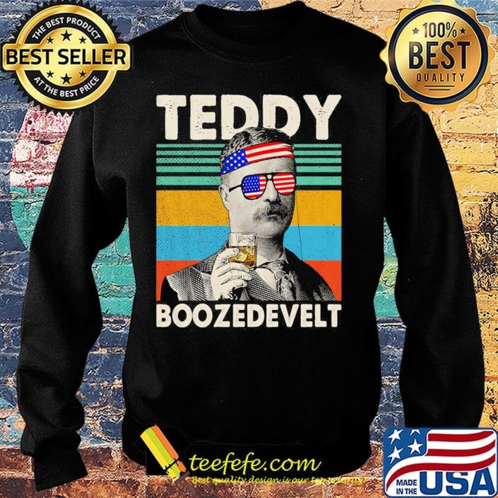 Theodore roosevelt drink america 4th of july independence day s Sweater Theodore roosevelt drink america 4th of july independence day s Sweater