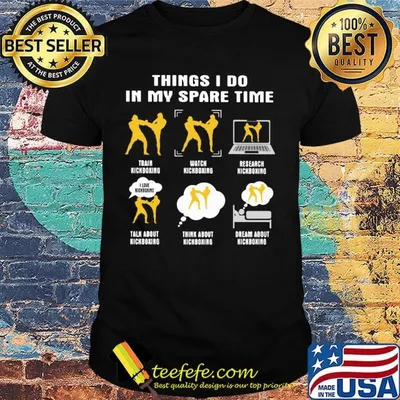 Things I Do In My Spare Time Shirt