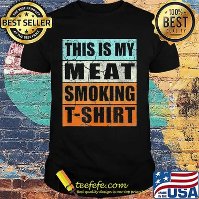This is my meat smoking t shirt vintage retro shirt