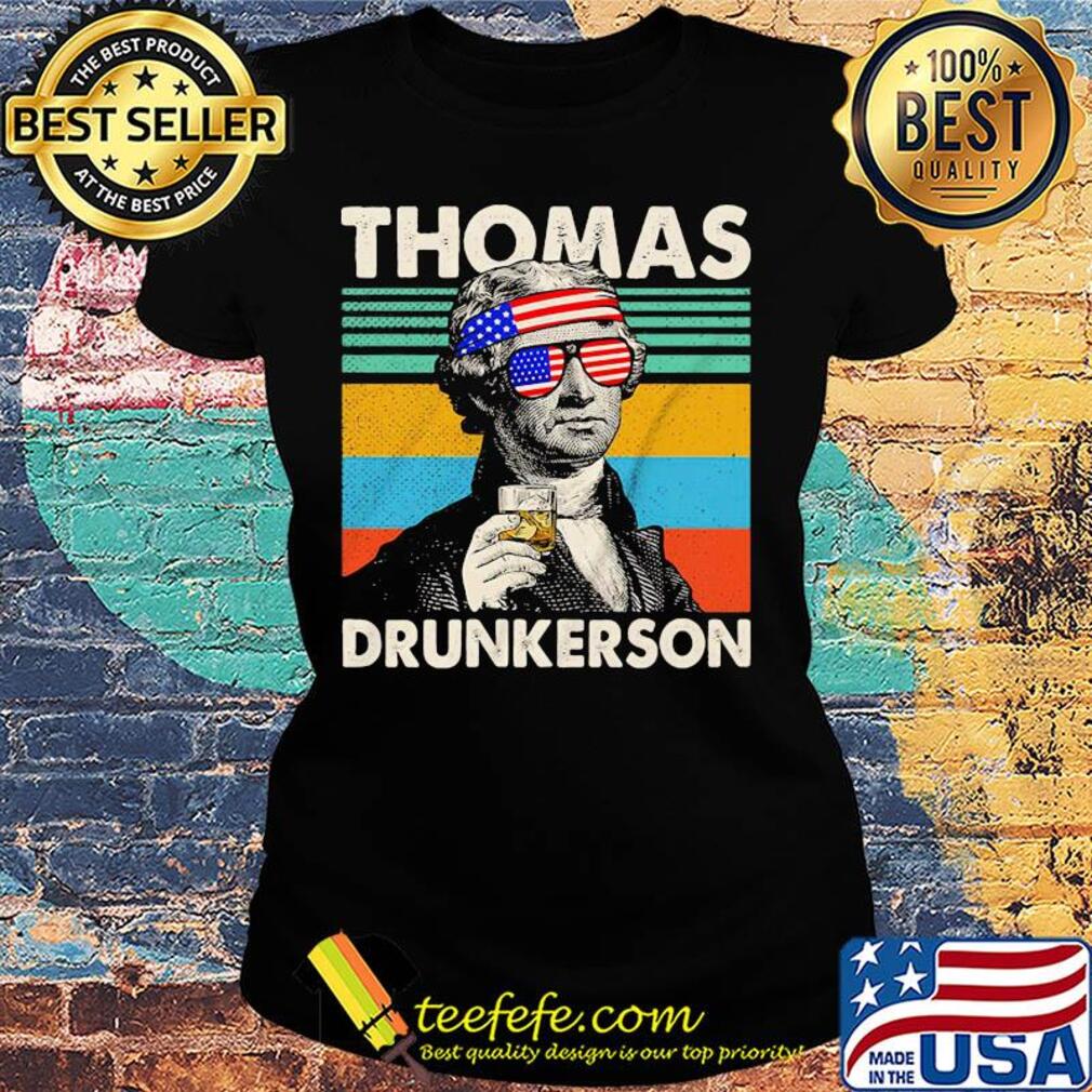 Thomas drunkerson drinking 4th of july independence day american flag vintage retro s Ladies tee Thomas drunkerson drinking 4th of july independence day american flag vintage retro s Ladies tee