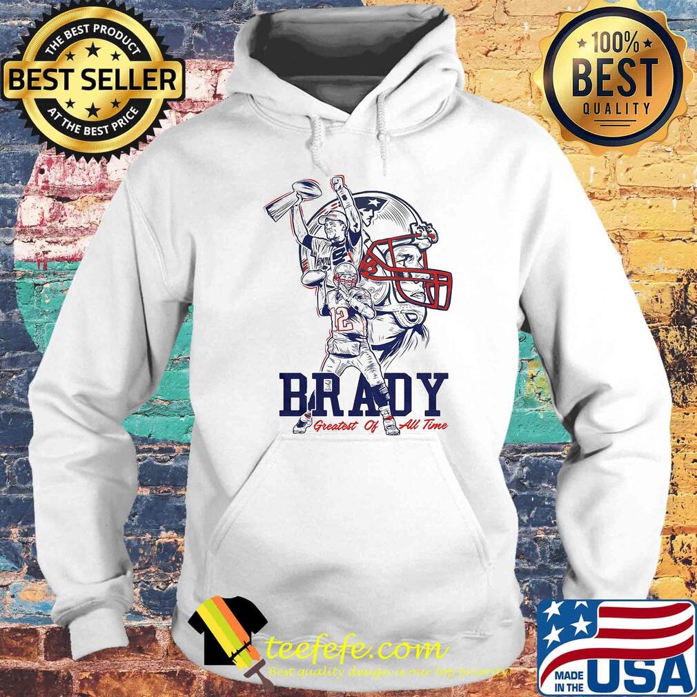 Tom brady new england patriots greatest of all time s Hoodie Tom brady new england patriots greatest of all time s Hoodie