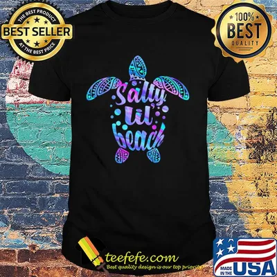 Turtle salty lil' beach shirt