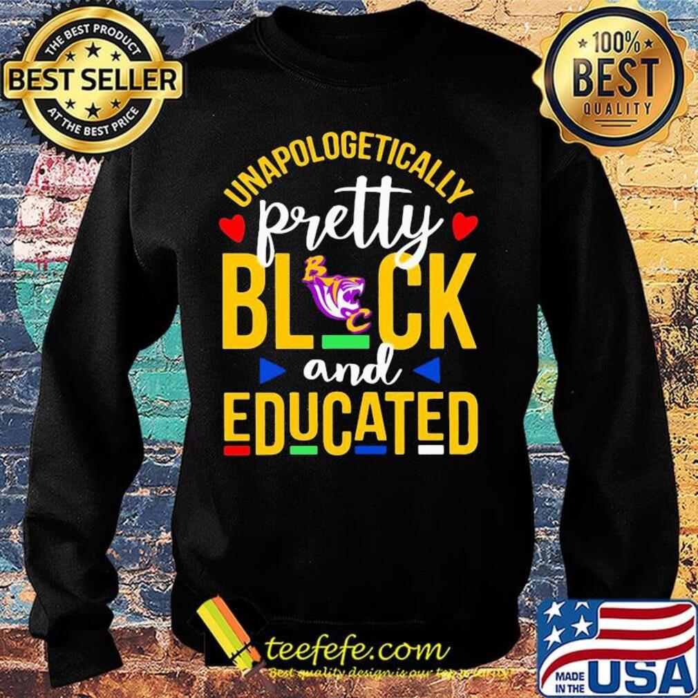 Unapologetically pretty black and educated benedict college athletics styles 90's s Sweater Unapologetically pretty black and educated benedict college athletics styles 90's s Sweater
