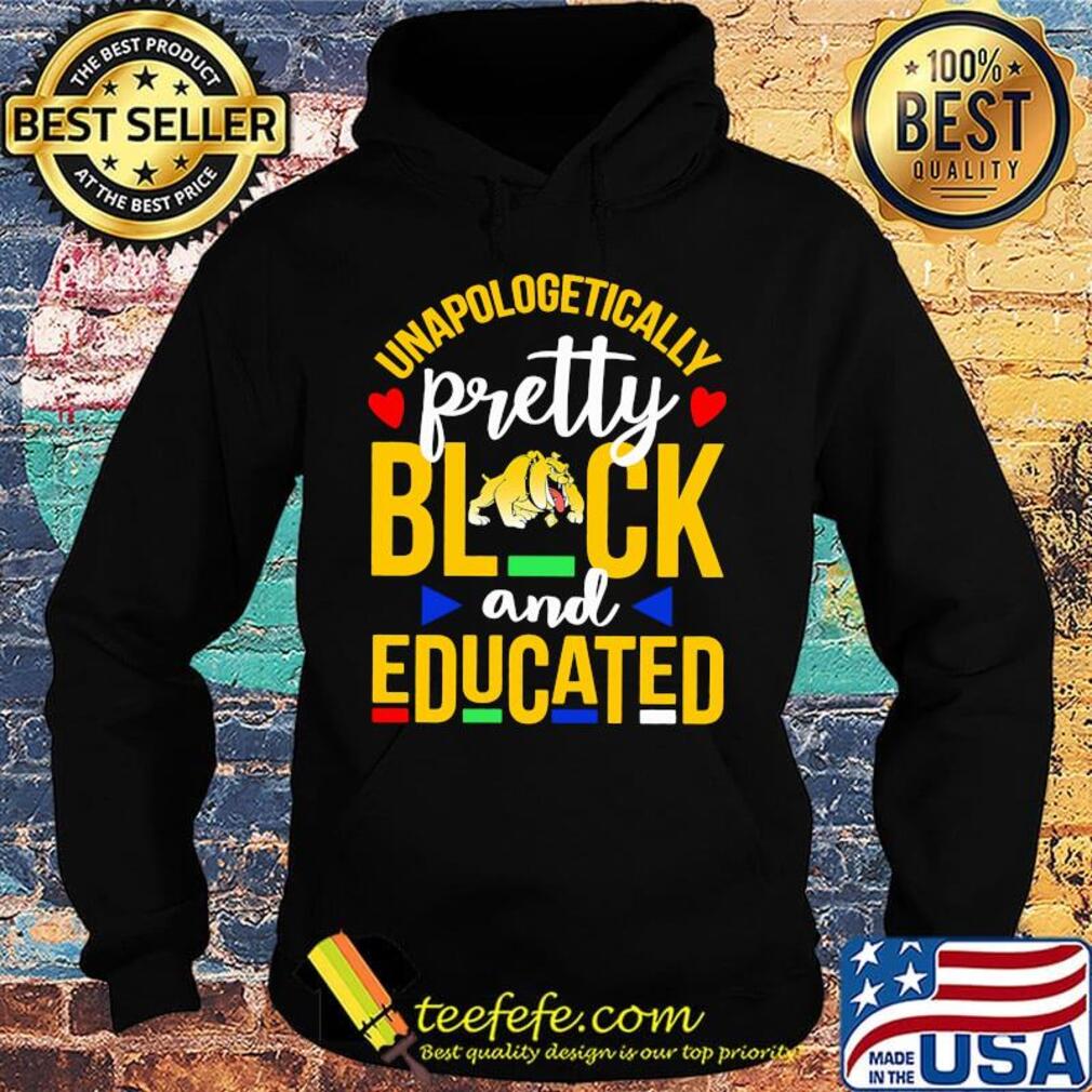 Unapologetically pretty black and educated bowie state university heart styles 90's s Hoodie Unapologetically pretty black and educated bowie state university heart styles 90's s Hoodie