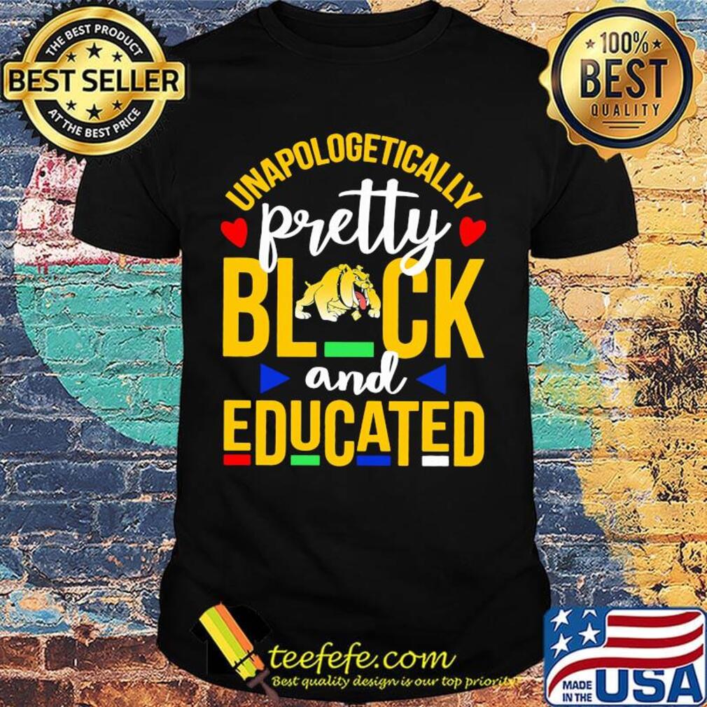 Unapologetically pretty black and educated bowie state university heart styles 90's shirt Unapologetically pretty black and educated bowie state university heart styles 90's shirt