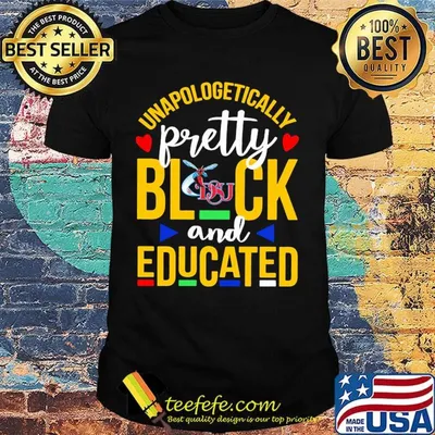 Unapologetically pretty black and educated delaware state university heart styles 90's shirt