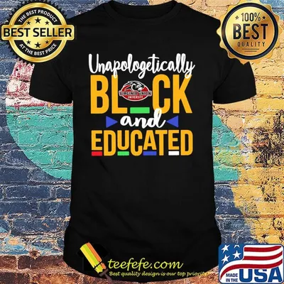 Unapologetically pretty black and educated virginia union university styles 90's shirt