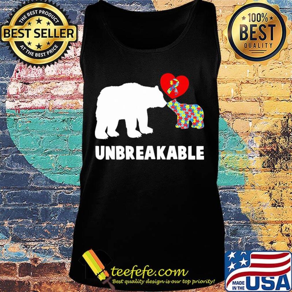 Unbreakable bear autism awareness heart s Tank top Unbreakable bear autism awareness heart s Tank top