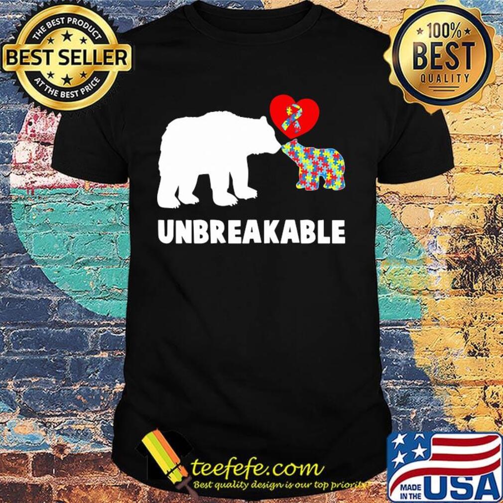 Unbreakable bear autism awareness heart shirt Unbreakable bear autism awareness heart shirt