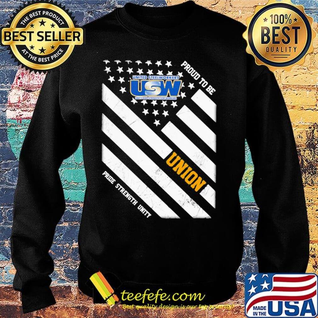 United steelworkers proud to be union pride strength unity american flag independence day s Sweater United steelworkers proud to be union pride strength unity american flag independence day s Sweater