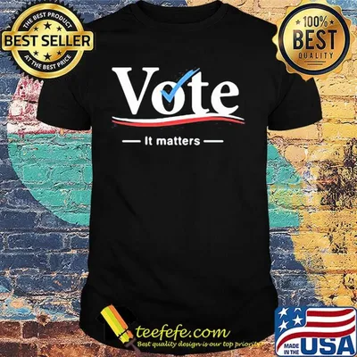 Vote it matters america line shirt