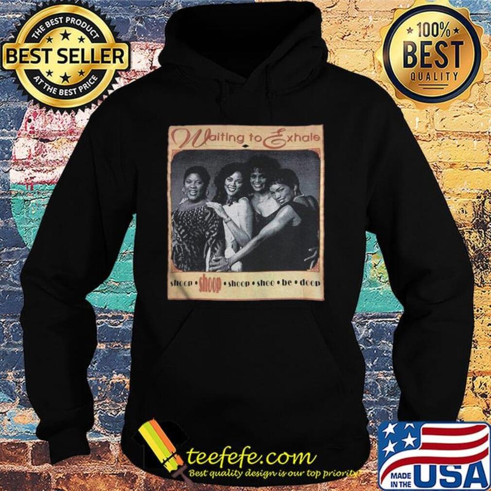 Waiting To Exhale Short s Hoodie Waiting To Exhale Short s Hoodie