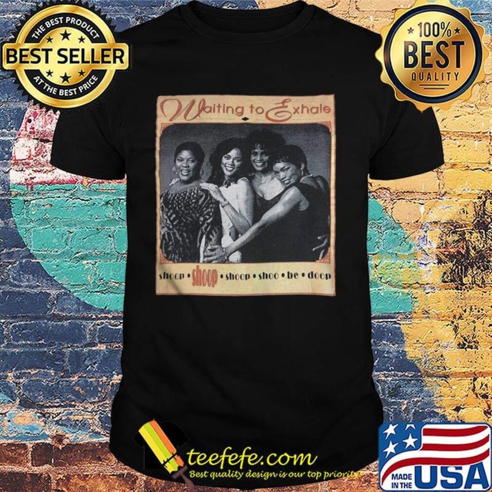 Waiting To Exhale Short shirt Waiting To Exhale Short shirt
