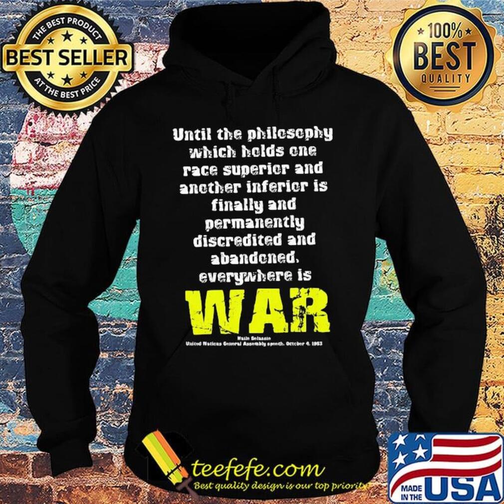 War Haile Selassie Speech Shirt Hoodie War Haile Selassie Speech Shirt Hoodie