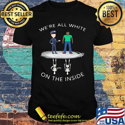 We're all white on the inside water reflection shirt