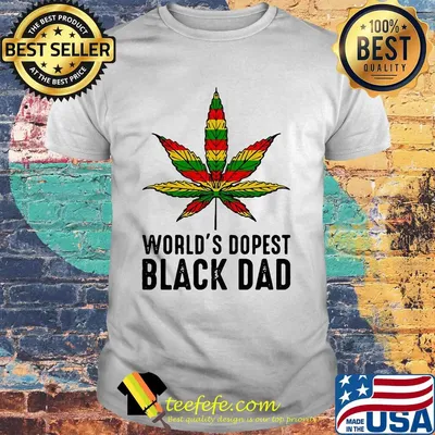 Weed world's dopest black dad happy father's day shirt