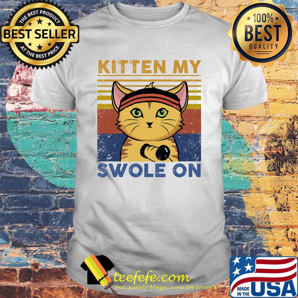 Weightlifting cat kitten my swole on vintage 2020 shirt