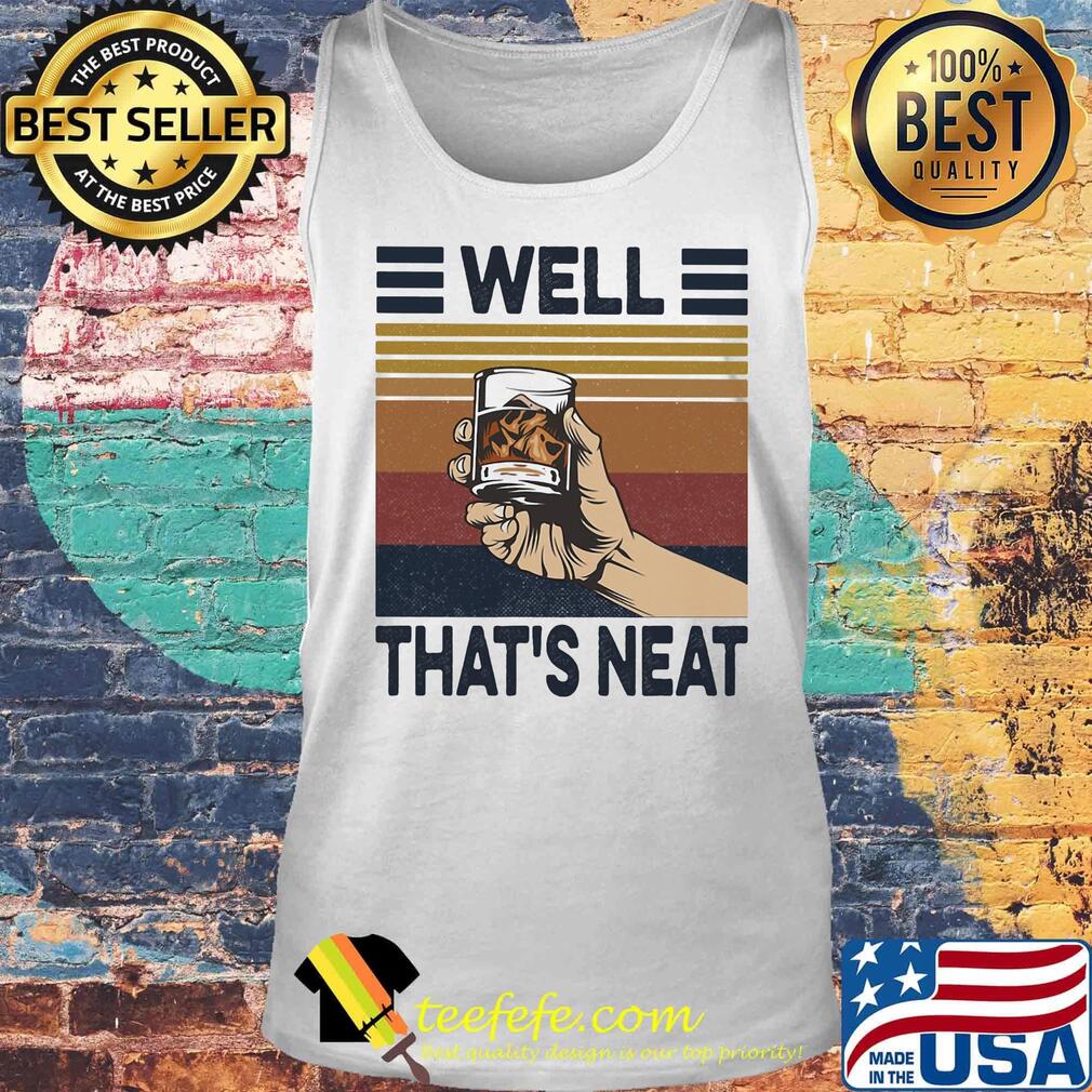 Well that's neat wine vintage retro s Tank top Well that's neat wine vintage retro s Tank top