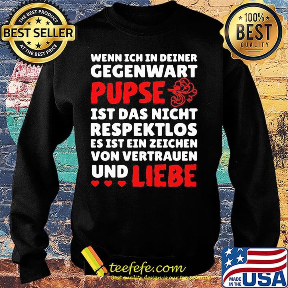 Wenn Ich In Deiner Gegewart Pupse Liebe White Red Shrit Sweater Wenn Ich In Deiner Gegewart Pupse Liebe White Red Shrit Sweater