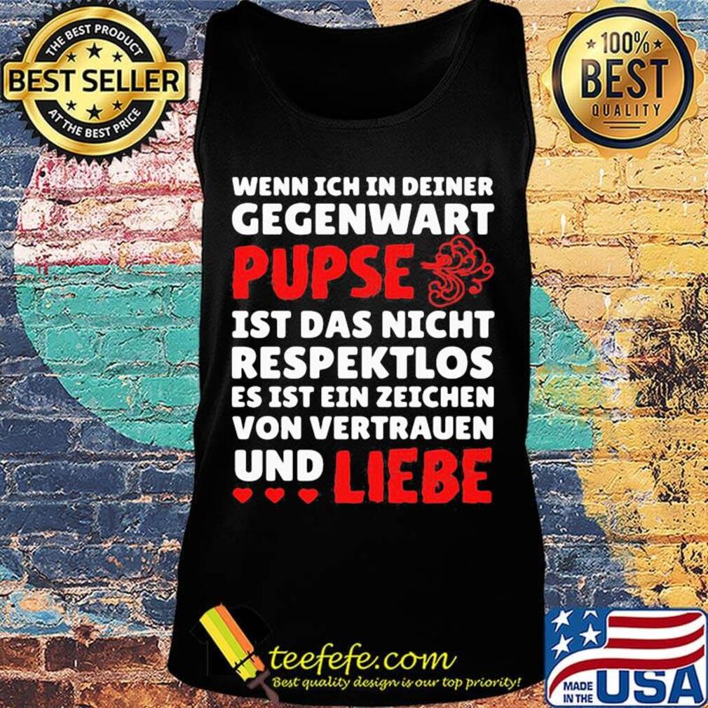 Wenn Ich In Deiner Gegewart Pupse Liebe White Red Shrit Tank top Wenn Ich In Deiner Gegewart Pupse Liebe White Red Shrit Tank top