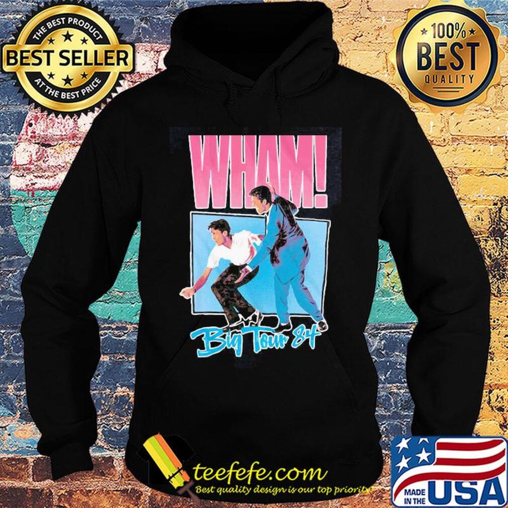 Wham big tour 84 george michael s Hoodie Wham big tour 84 george michael s Hoodie