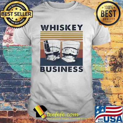 Whiskey Business Cup Glasses Vintage Retro Shirt