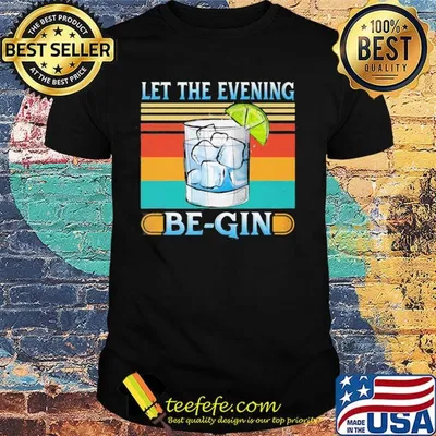 Whiskey let the evening be gin vintage retro shirt