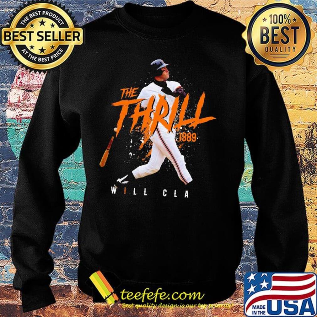 Will clark the thrill 1989 san francisco baseball s Sweater Will clark the thrill 1989 san francisco baseball s Sweater