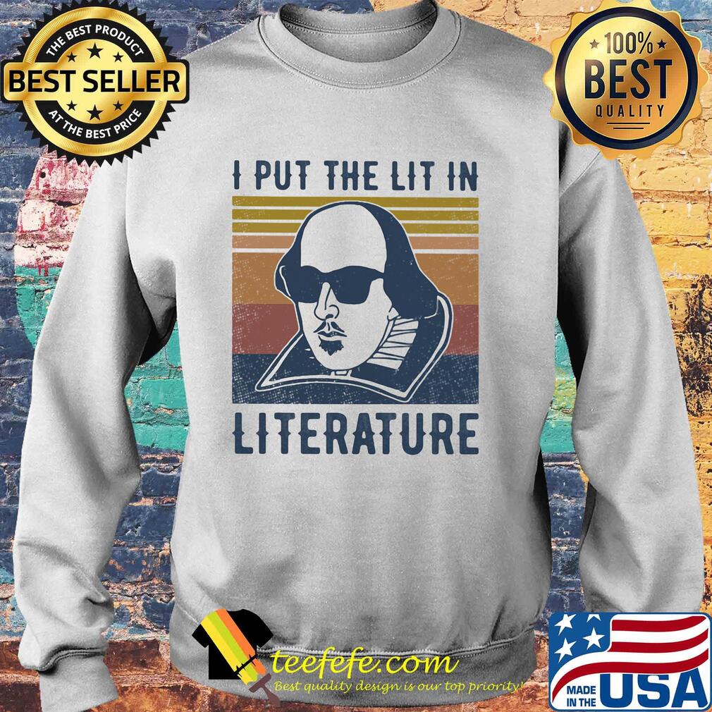 William shakespeare I put the lit in literature vintage s Sweater William shakespeare I put the lit in literature vintage s Sweater