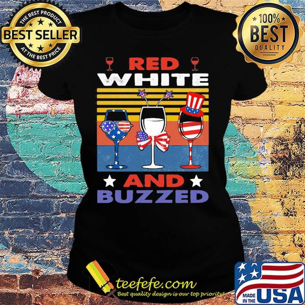 Wine red white and buzzed american flag independence day vintage retro s Ladies tee Wine red white and buzzed american flag independence day vintage retro s Ladies tee