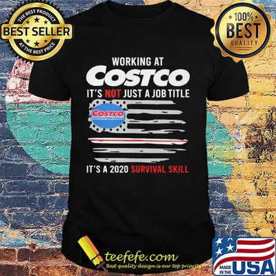 Working at costco it's not just a job title it's a 2020 survival skill american flag independence day shirt