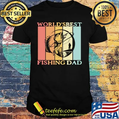 World's best fishing dad happy father's day vintage retro shirt
