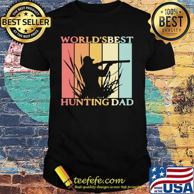 World's best hunting dad happy father's day vintage retro shirt