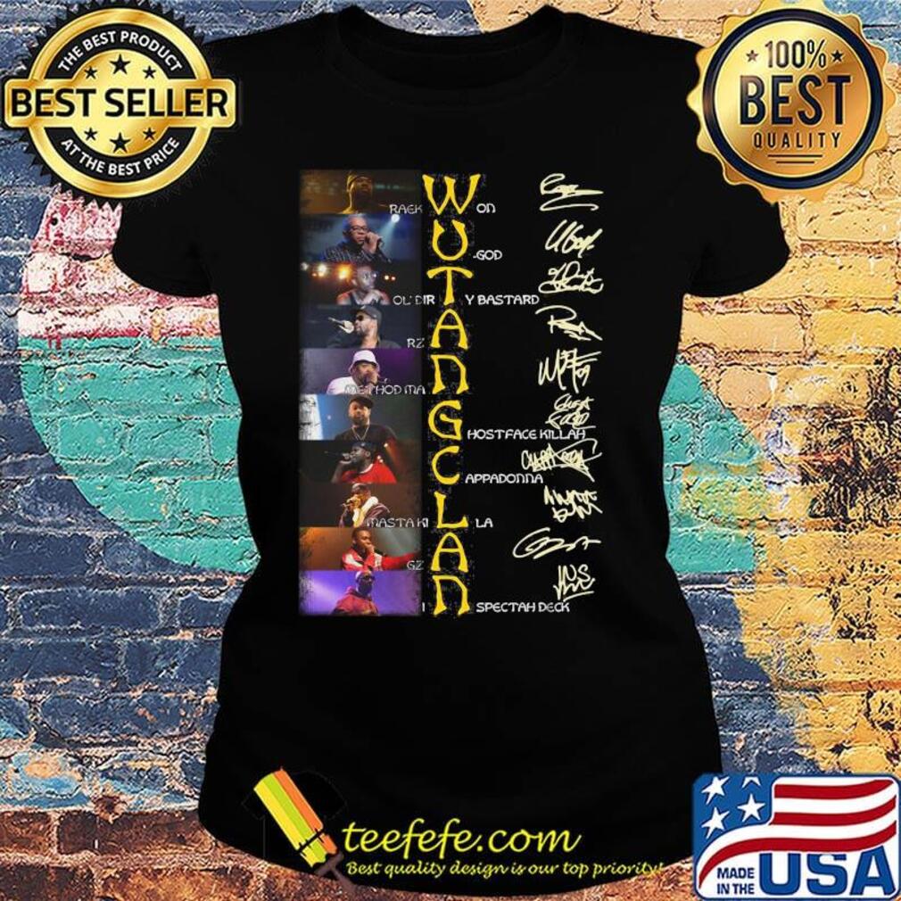 Wu tang clan band members signatures s Ladies tee Wu tang clan band members signatures s Ladies tee