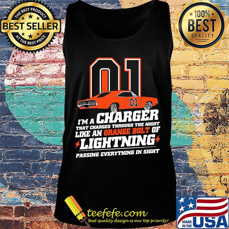 01 i'm a charger that charges through the night like an orange bolt of lightning passing everything in sight s Tank top 01 i'm a charger that charges through the night like an orange bolt of lightning passing everything in sight s Tank top