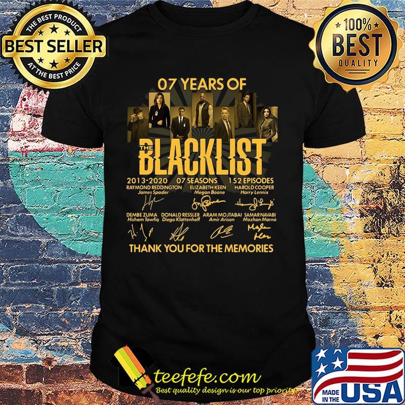 07 years of the blacklist 2013 2020 07 seasons 152 episodes thank you for the memories signatures light shirt 07 years of the blacklist 2013 2020 07 seasons 152 episodes thank you for the memories signatures light shirt