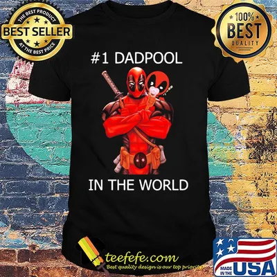 #1 Dadpool in the world shirt