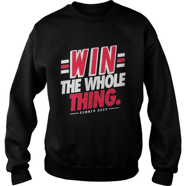 1595838105Win-the-whole-thing-summer-2020-Sweatshirt-600x600-1.jpg