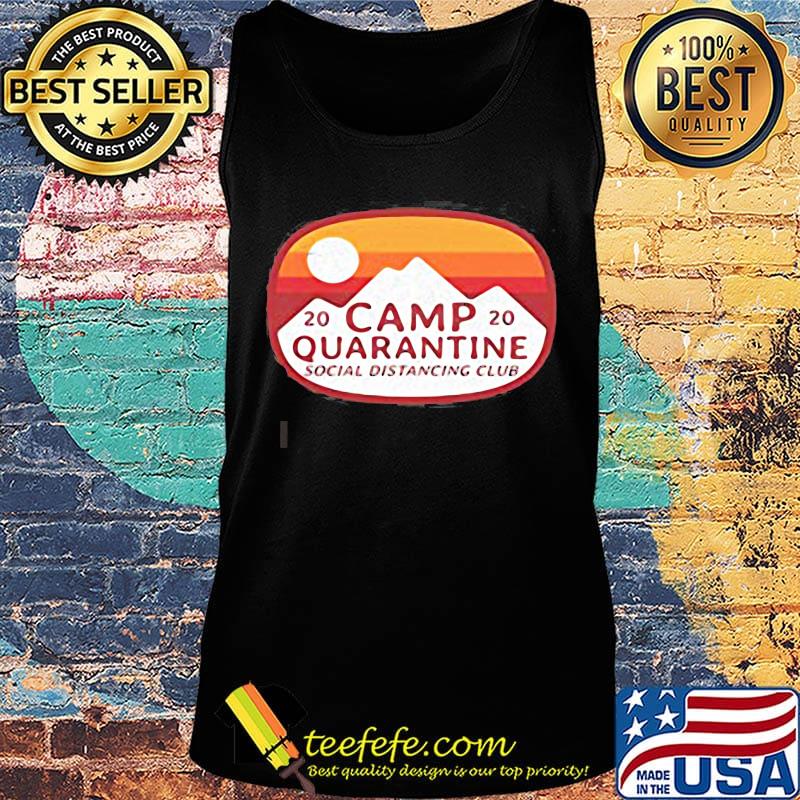 2020 camp quarantine social distancing club sunset s Tank top 2020 camp quarantine social distancing club sunset s Tank top