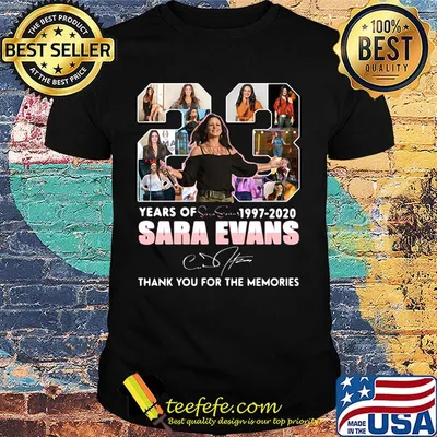 23 years of 1997 2020 sara evans thank you for the memories signature shirt