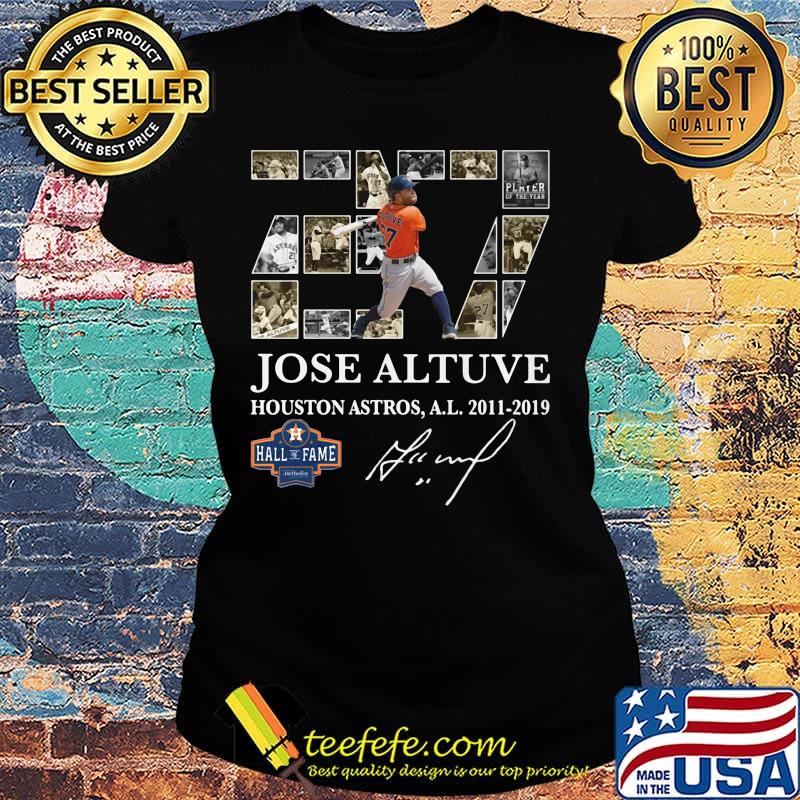 27 jose altuve houston astros al 2011 2019 signature s Ladies tee 27 jose altuve houston astros al 2011 2019 signature s Ladies tee