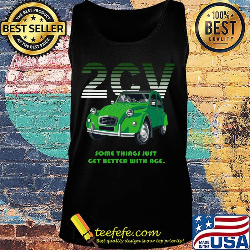 2cv some things just get better with age s Tank top 2cv some things just get better with age s Tank top